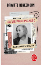 Sa vie pour picasso - marie-th