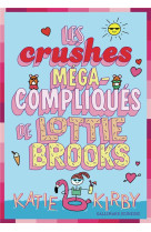 Les crushes mega-compliques de