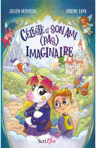 Celeste et son ami (pas) imagi