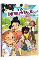 Les influenceuses - tome 1 - l