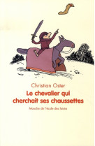 Chevalier qui cherchait ses ch