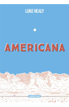 Americana - (ou comment j-ai r