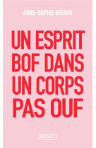 Un esprit bof dans un corps pa