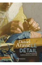 Le detail - pour une histoire