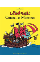 Le piratosaure contre les mons