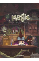 Magic - tome 3 - l-ecole des m