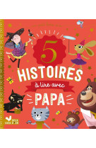 5 histoires a lire avec papa