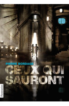 Ceux qui sauront