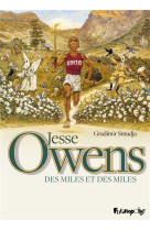 Jesse owens - des miles et des