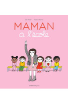 Maman a l-ecole