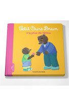 Petit ours brun n-a plus de te