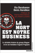 La mort est notre business - l