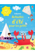 Activites d-ete pour les petit