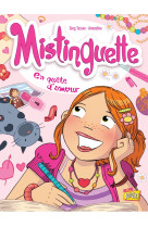 Mistinguette t1 en quete d-amo