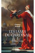 Les lames du cardinal - i - le