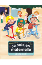 Je suis en maternelle - vive l