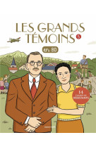 Les grands temoins en bd , tom