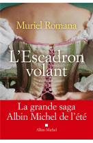 L-escadron volant - tome 1