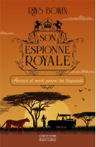 Son espionne royale - tome 13