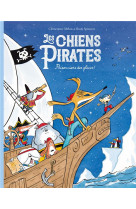 Les chiens pirates - t02 - les