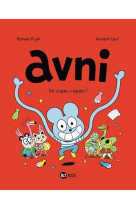 Avni, tome 02 - un super-copai