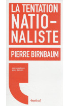 La tentation nationaliste