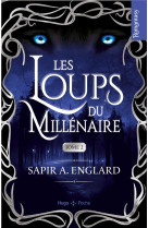 Les loups du millenaire - tome