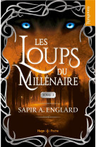 Les loups du millenaire - tome