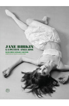 Jane birkin - la petite anglai