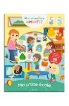 Mon aventure aimantee - ma p-t