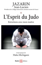 L-esprit du judo - entretiens