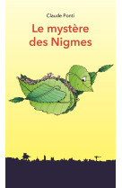 Le mystere des nigmes