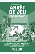 Arret de jeu - journal d-un fo