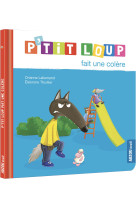 P-tit loup fait une colere - n