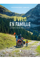 à vélo en famille