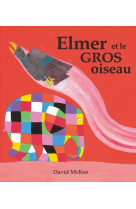 Elmer et le gros oiseau