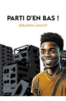 Parti d-en bas !