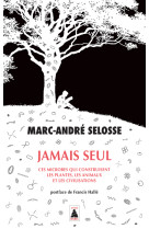 Jamais seul - ces microbes qui