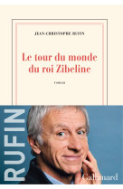 Le tour du monde du roi zibeli