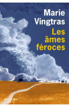 Les ames feroces