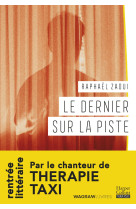 Le dernier sur la piste - par