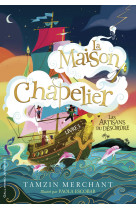 La maison chapelier - vol03 -