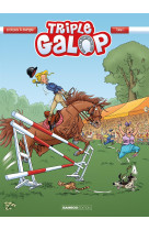 Triple galop - tome 01 + cahie