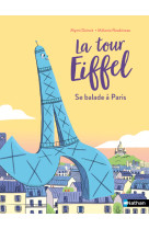 La tour eiffel se balade a par