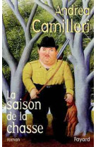 La saison de la chasse