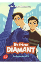 Les freres diamant - tome 1 -