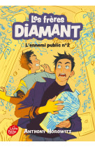 Les freres diamant - tome 2 -