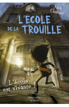 L-ecole de la trouille - tome