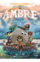 Ambre et l-ile des creatures p