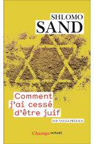 Comment j-ai cesse d-etre juif